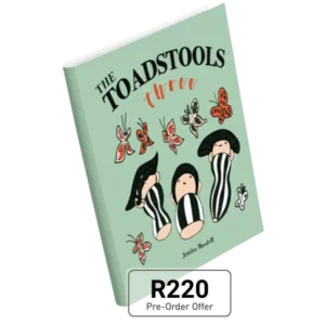 The Toadstools Three (Softcover Book)